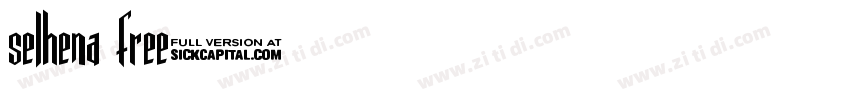 selhena free字体转换